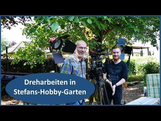 Dreharbeiten in Stefans-Hobby-Garten (ich hatte Besuch)