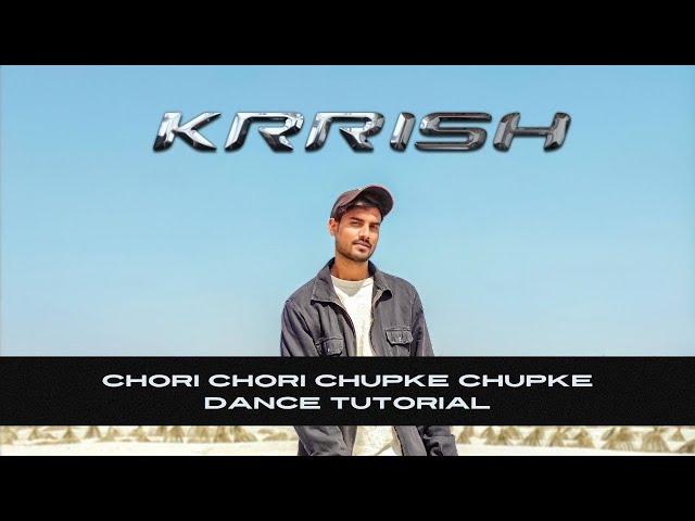 Learn Chori Chori Chupke Chupke Dance Choreography #chorichorichupkechupke #dancetutorial