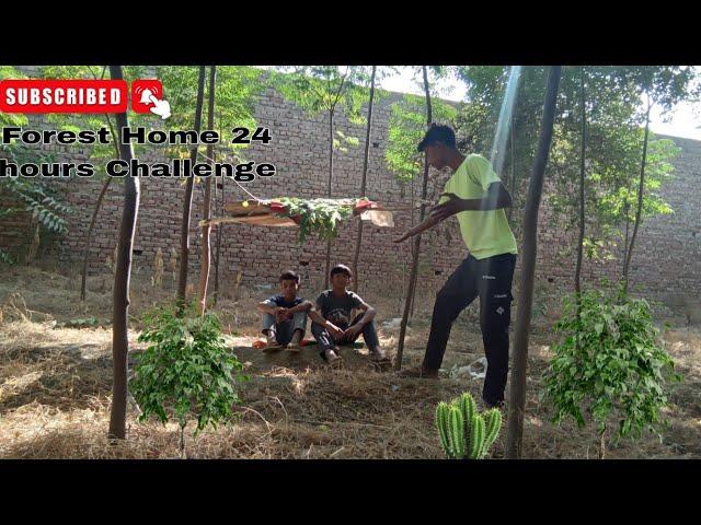 24 Hours Forest Challenge : Part-1