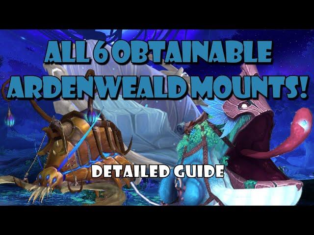 All 6 Obtainable Ardenweald Mounts Detailed Guide