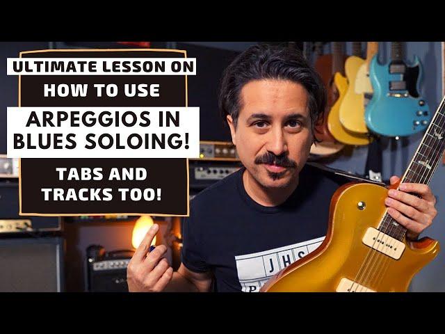 Blues Arpeggio Guitar Lesson! Learn Dominant 7 Arpeggios for Improvising over Blues!