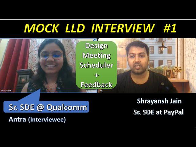 Mock Low Level System Design Interview with Qualcomm Sr. Engineer - Design Meeting Scheduler