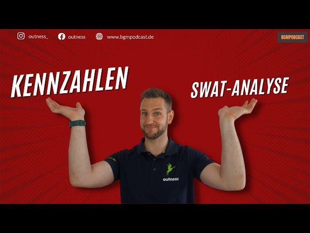 Betriebliches Gesundheitsmanagement - Kennzahlen und SWOT Analyse | Kennzahlen im BGM