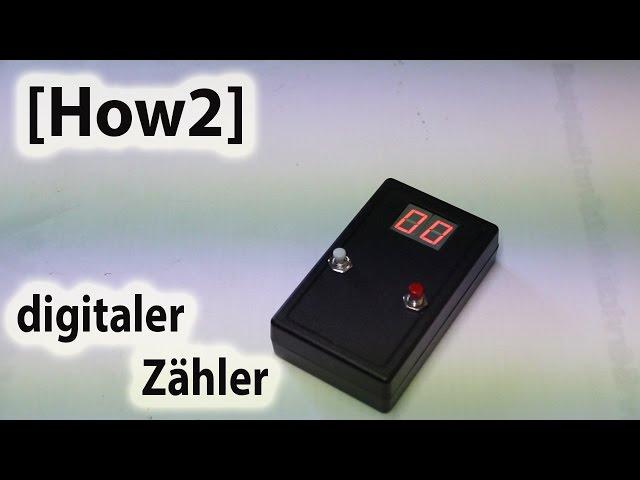 [How2] Digitaler Zähler