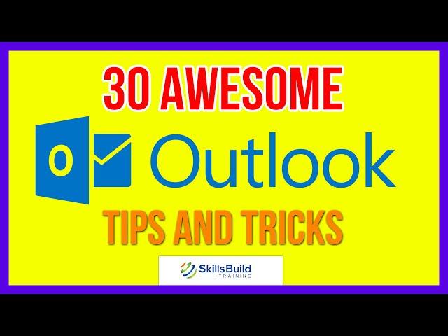 30 Awesome Microsoft Outlook Tips and Tricks