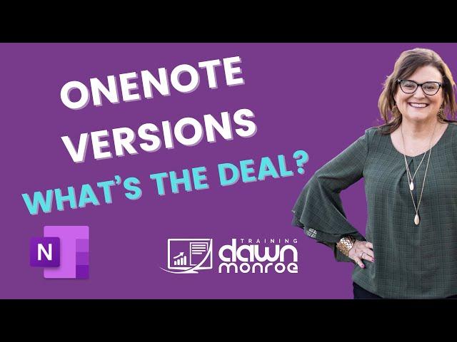 Microsoft OneNote Versions | Why are there so many versions?