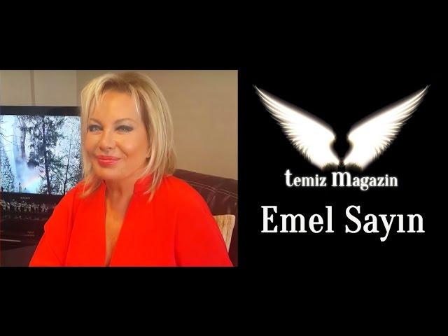 Temiz Magazin - Emel Sayın