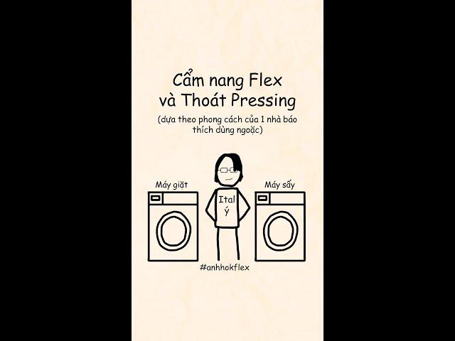 Cẩm nang Flex và Thoát Pressing #HwangLong