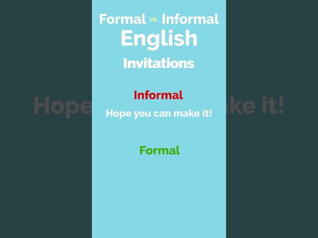 Formal vs  Informal English 20