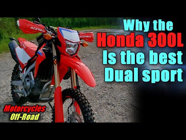 Top Reasons why the Honda crf300L is the best dual sport motorcycle