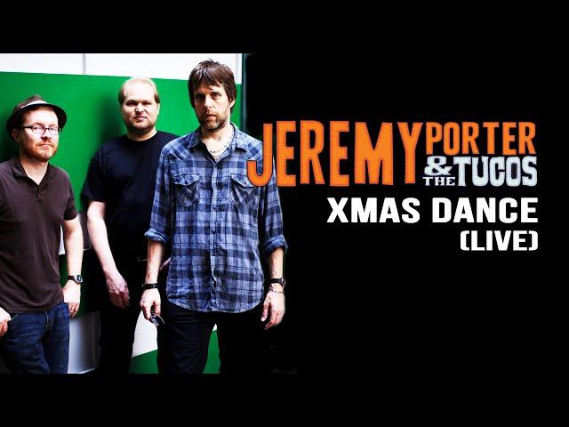 Jeremy Porter & The Tucos - Christmas Dance (Wakefield Quebec)