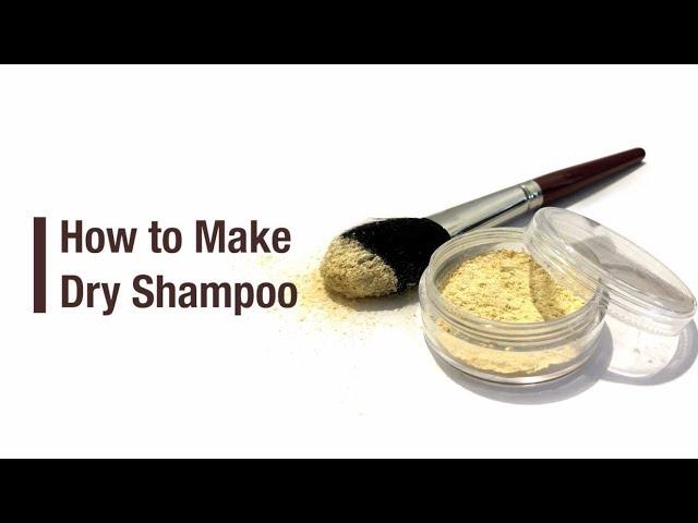 How to make dry shampoo