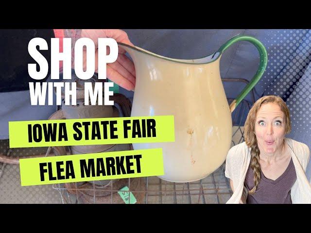 Shop with Me, Iowa State Fair Flea Market | Vintage Haul