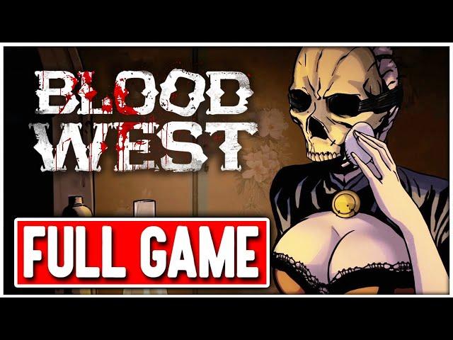 BLOOD WEST Gameplay Walkthrough FULL GAME - No Commentary