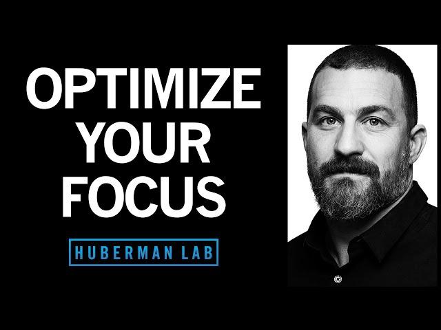 Focus Toolkit: Tools to Improve Your Focus & Concentration | Huberman Lab Podcast #88