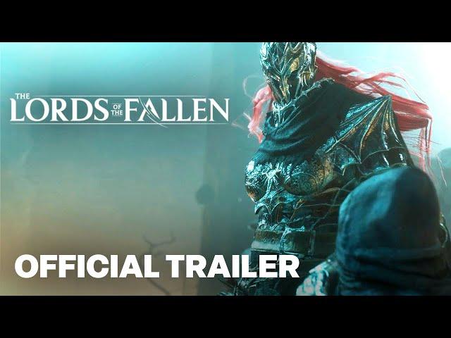 LORDS OF THE FALLEN - Official Gameplay Reveal Trailer