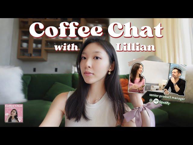 5 years as a business analyst at Spotify, what's next? | Coffee Chat With Lillian Ep.1