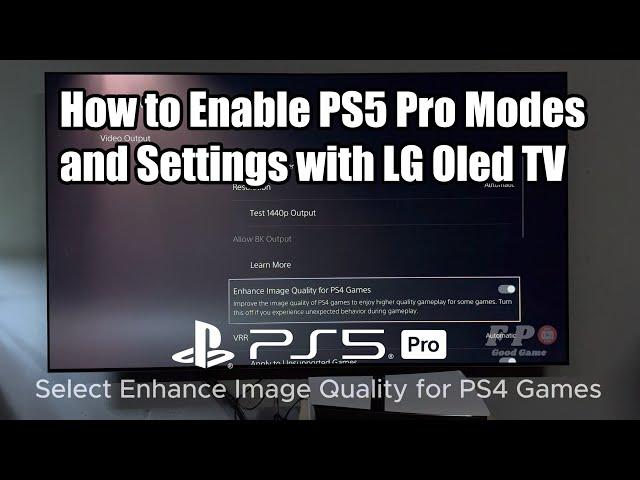 How to Enable PS5 Pro Modes and Settings with LG Oled TV