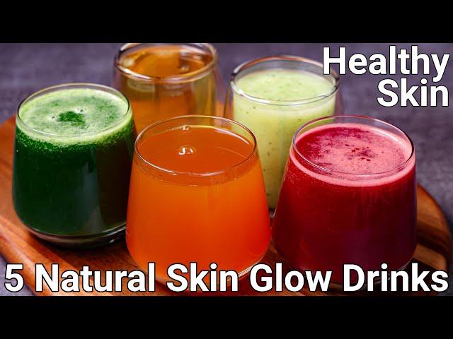 5 Simple Drinks for Glowing Skin & Body | Healthy Juice for skin | 5 Miracle Juice for Glowing Skin