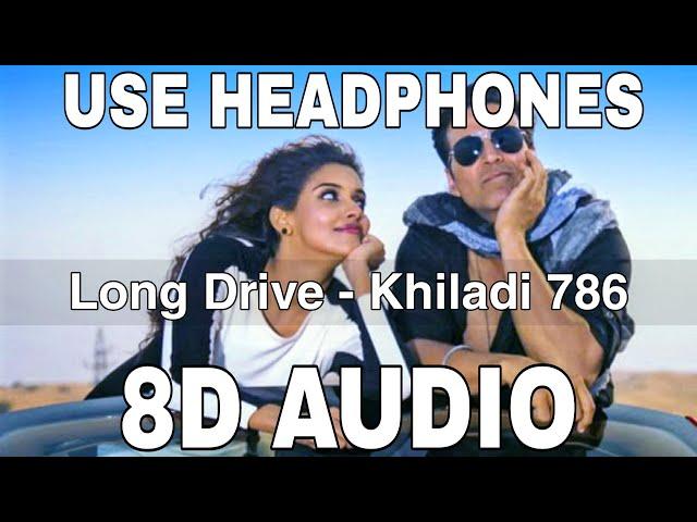 Long Drive (8D Audio) || Khiladi 786 || Mika Singh || Himesh Reshammiya || Akshay Kumar, Asin