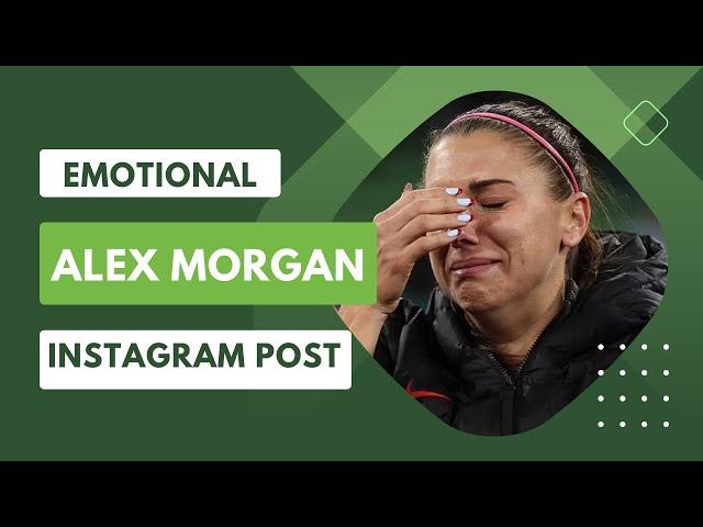 Alex Morgan pens emotional Instagram post after USWNT's World Cup exit #uswnt #alexmorgan #fifa23