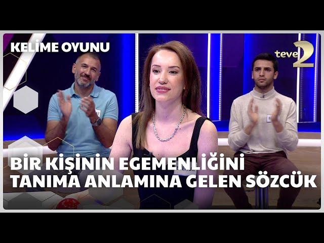 Bir kişinin egemenliğini tanıma anlamına gelen sözcük | Kelime Oyunu