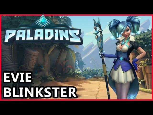 Paladins Evie Gameplay - Blinkster Evie Guide - Paladins Gameplay Siege