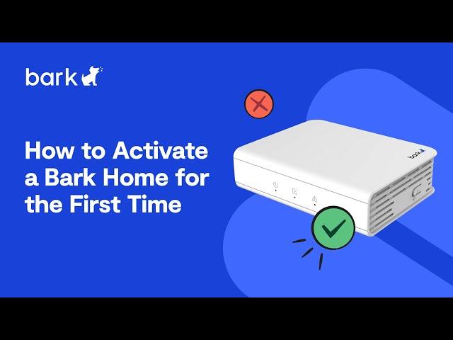 How to Set Up the Bark Home | Bark Support