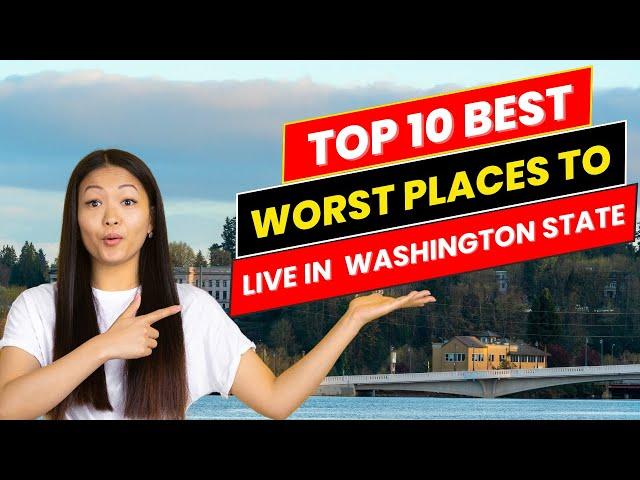 10 Worst Places to Live in Washington State in 2025