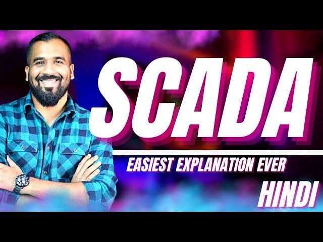 SCADA (Supervisory Control and Data Acquisition) Explained in Hindi