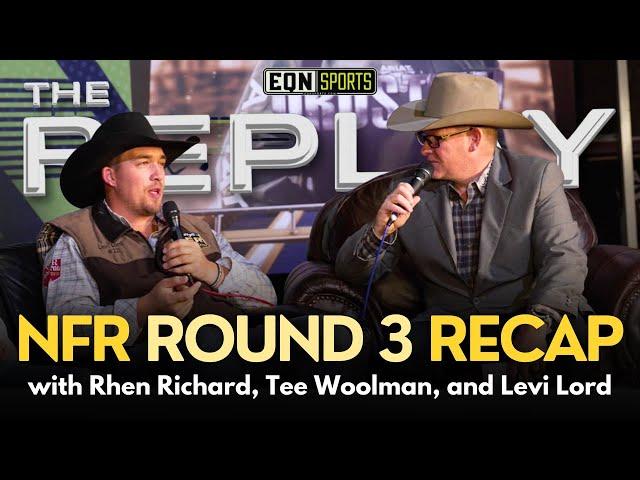 The Replay | 2024 NFR Round 3 | Rhen Richard, Tee Woolman, Levi Lord