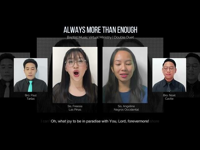 Always More Than Enough | Baptist Music Virtual Ministry | Double Duet