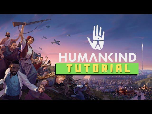 Humankind 4X Strategy :: Complete Game Tutorial [ PC Steam 2021 ]