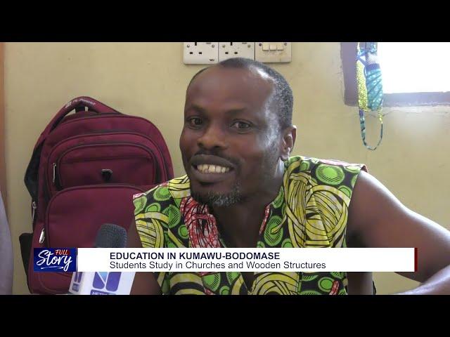 EDUCATION IN KUMAWU BODOMASE - A Full Story Documentary by Shadrack Odame Agyare