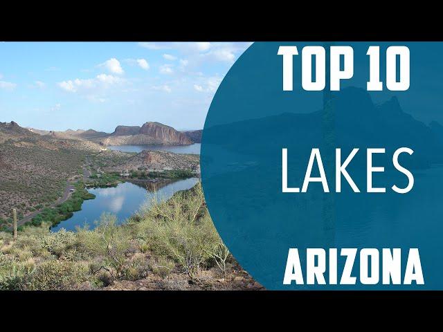 Top 10 Best Lakes to Visit in Arizona | USA - English