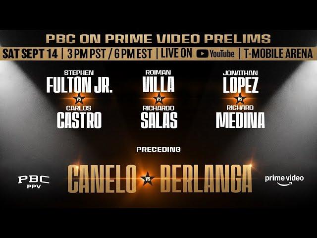 Canelo vs. Berlanga: Full Prelims | PBC PPV on Prime Video