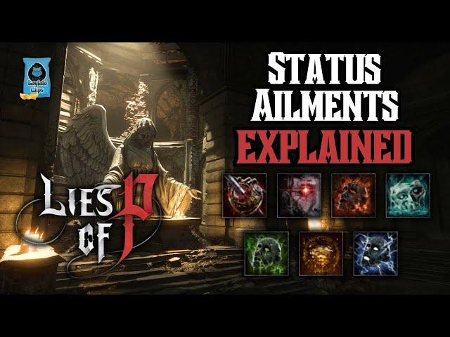 Lies of P | Status Ailments Explained