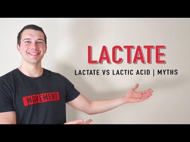 Lactate vs. Lactic Acid Explained | Muscle Physiology