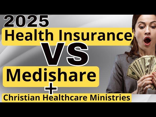 What does Medishare Cost in 2025 VS CHM Christian Healthcare Ministries  and compared to health ins