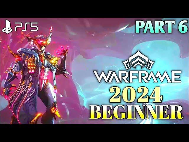 Warframe 2024 Gameplay Walkthrough Part 6 | Warframe Beginners 2024 | Warframe Excalibur Gameplay