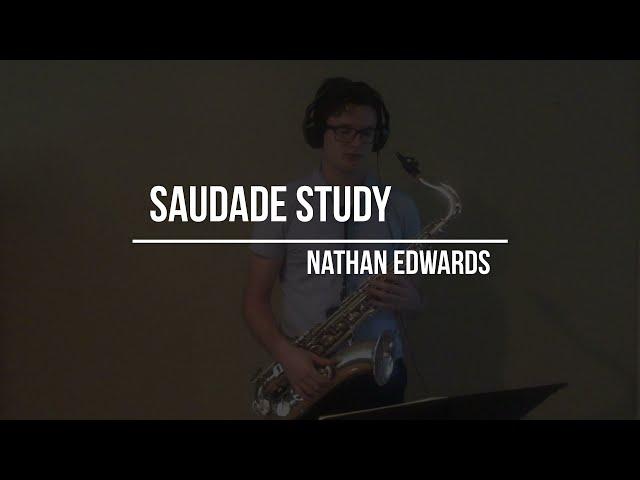 Saudade Study - Nathan Edwards