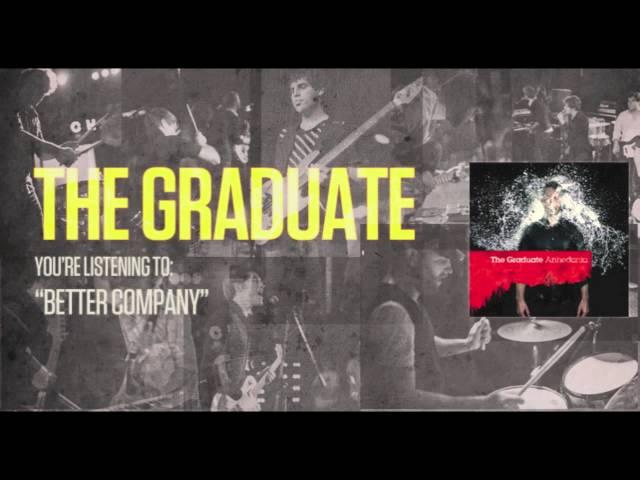 The Graduate - Better Company