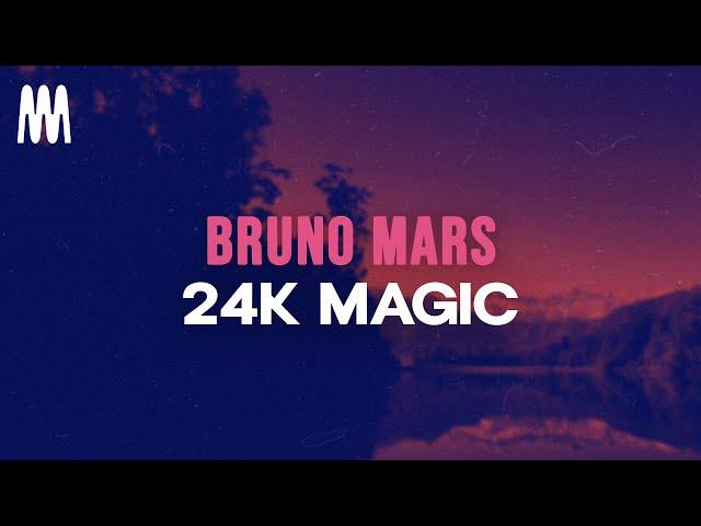 Bruno Mars - 24k Magic (Lyrics)