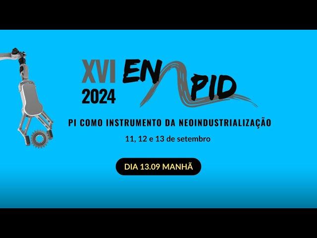 XVI ENAPID: 13 de setembro - manhã