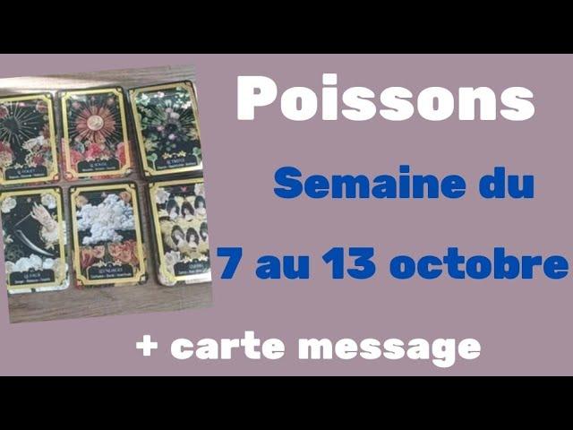 Poissons semaine du 7 au 13 octobre + carte message