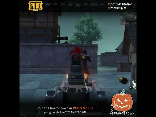 Horror Experience in Strange Town @PUBGMOBILE