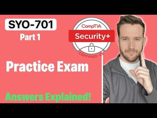 Security+ 701 Practice Exam - Part 1