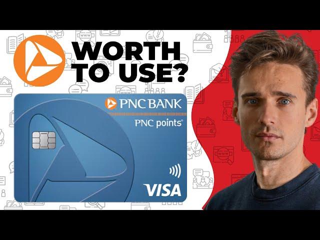 PNC Points Visa Credit Card Review - Watch Before You Apply
