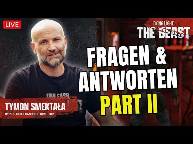 Dying Light: The Beast  Tymon Smektala Q&A Video React #deutsch