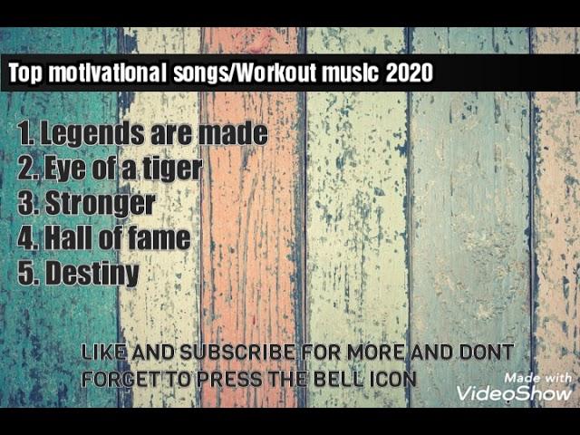 Top motivational songs 2020 | Top workout music/songs 2020| Top 5 motivational english songs |